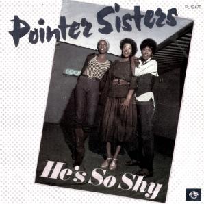 Pointer Sisters - He's So Shy